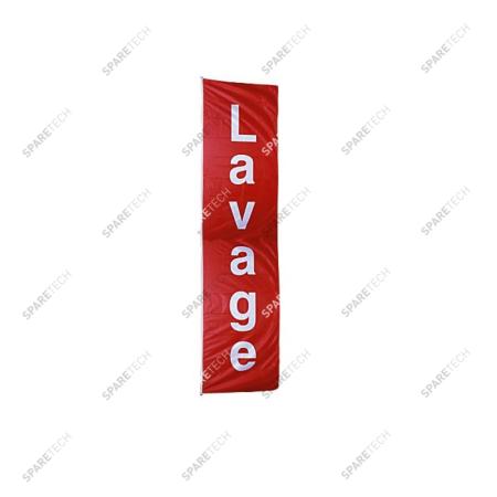 Red banner inscribed "LAVAGE" 4x1m